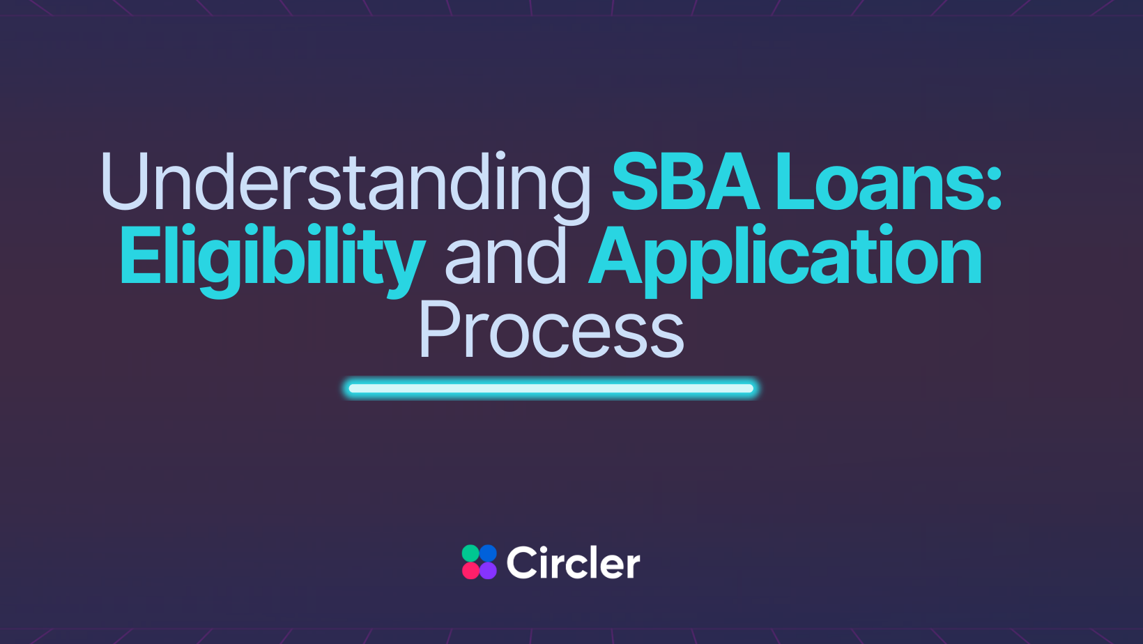 Understanding SBA Loans: Eligibility and Application Process