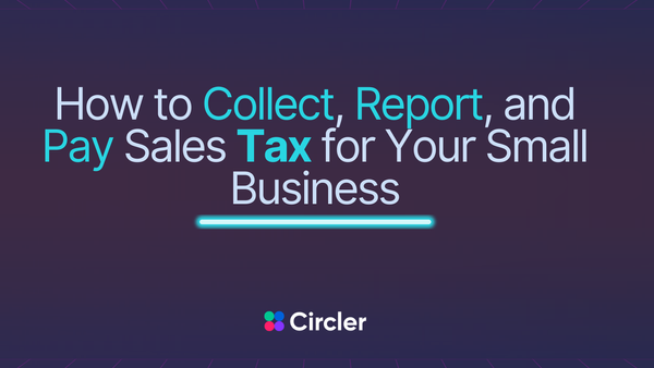 How to collect, report and Pay sales tax for your Small business, Main banner image