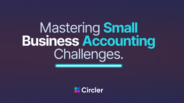Mastering Small Business Accounting Challenges, Main header image